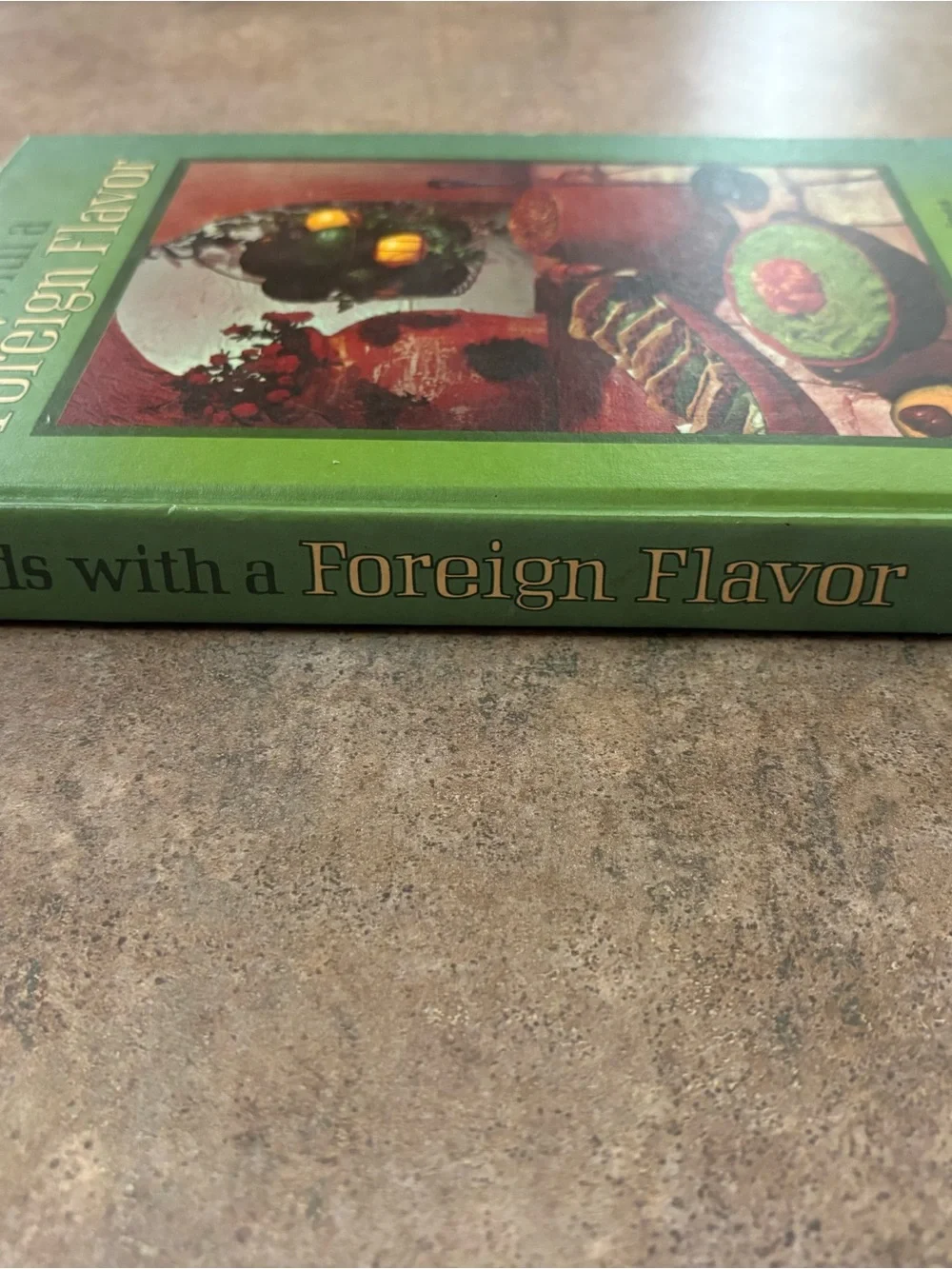 Vintage 1972 Foods With a Foreign Flavor Cookbook 2000 Recipes Around the World